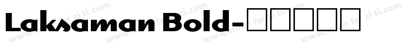 Laksaman Bold字体转换